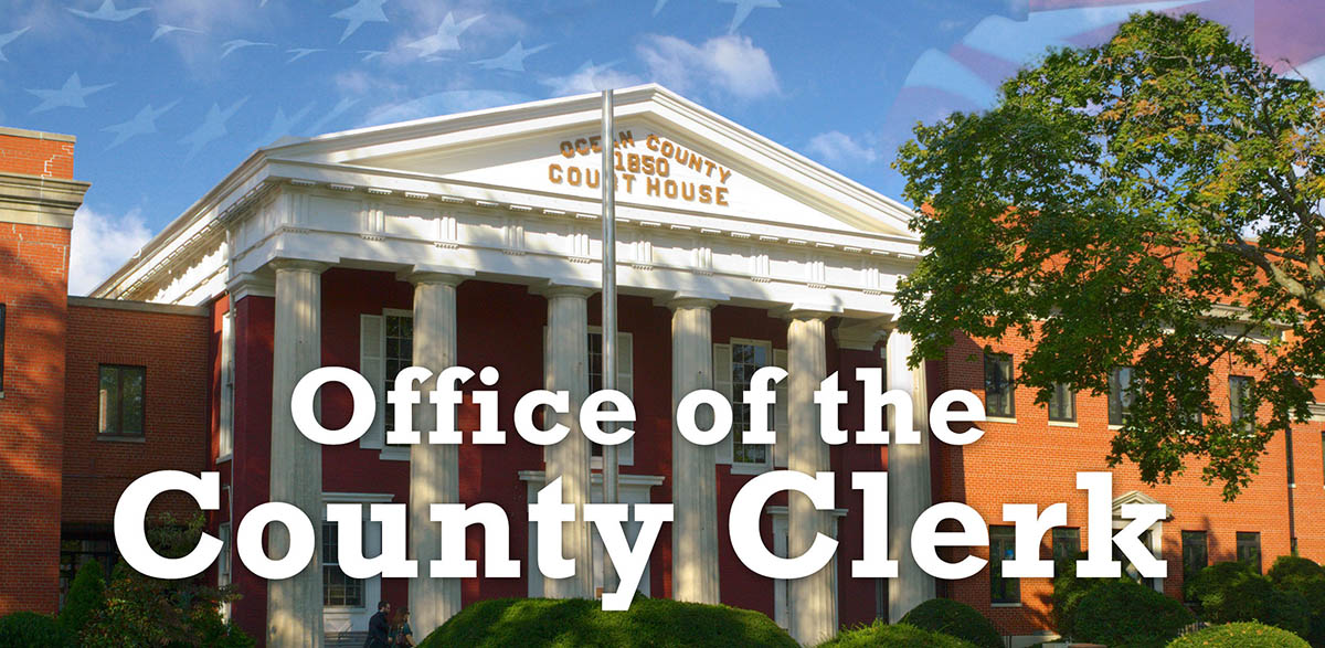 Welcome Office of the Ocean County Clerk